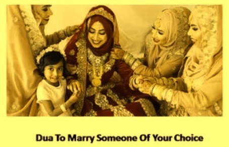 Dua To Marry Someone of Your Choice